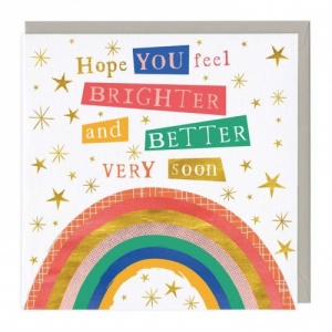 Feel Brighter And Better Soon Card